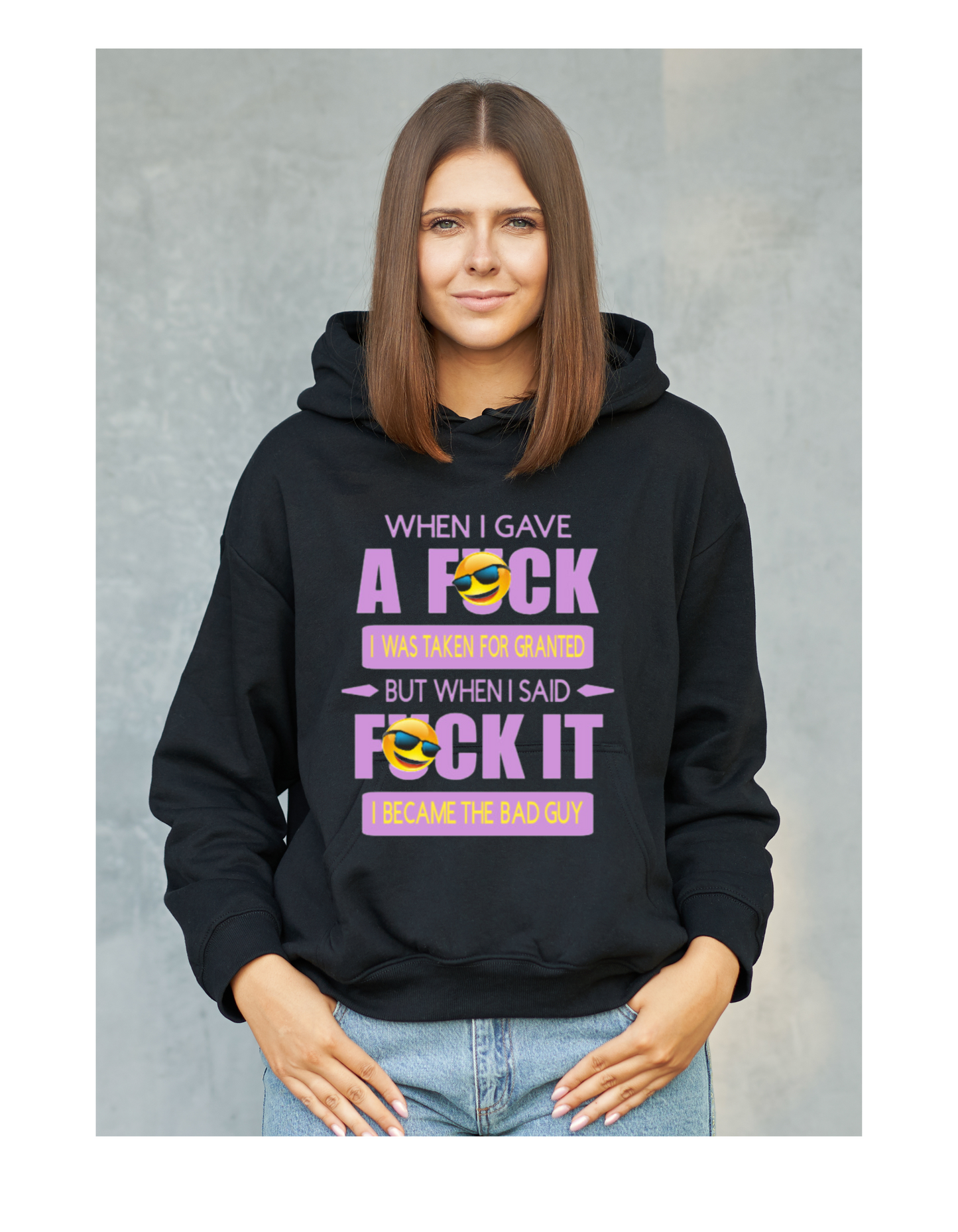 When I Gave a F*ck I Was Taken Advantage Of Design (Hoodie)